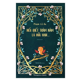 Sách - nếu biết trăm năm là hữu hạn - ấn bản đặc biệt