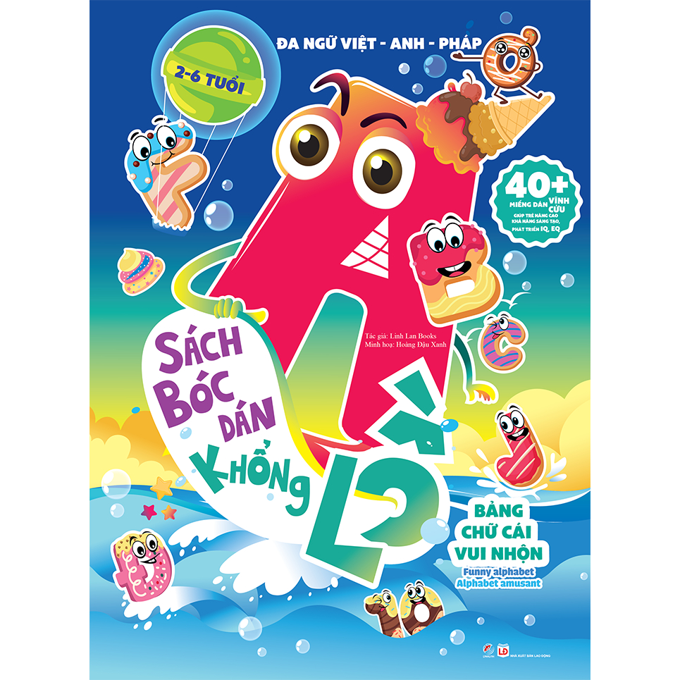 Sách - Bóc dán khổng lồ - Đa ngữ Việt - Anh - Pháp - Bảng chữ cái vui nhộn - Funny alphabet - Alphabet amusant