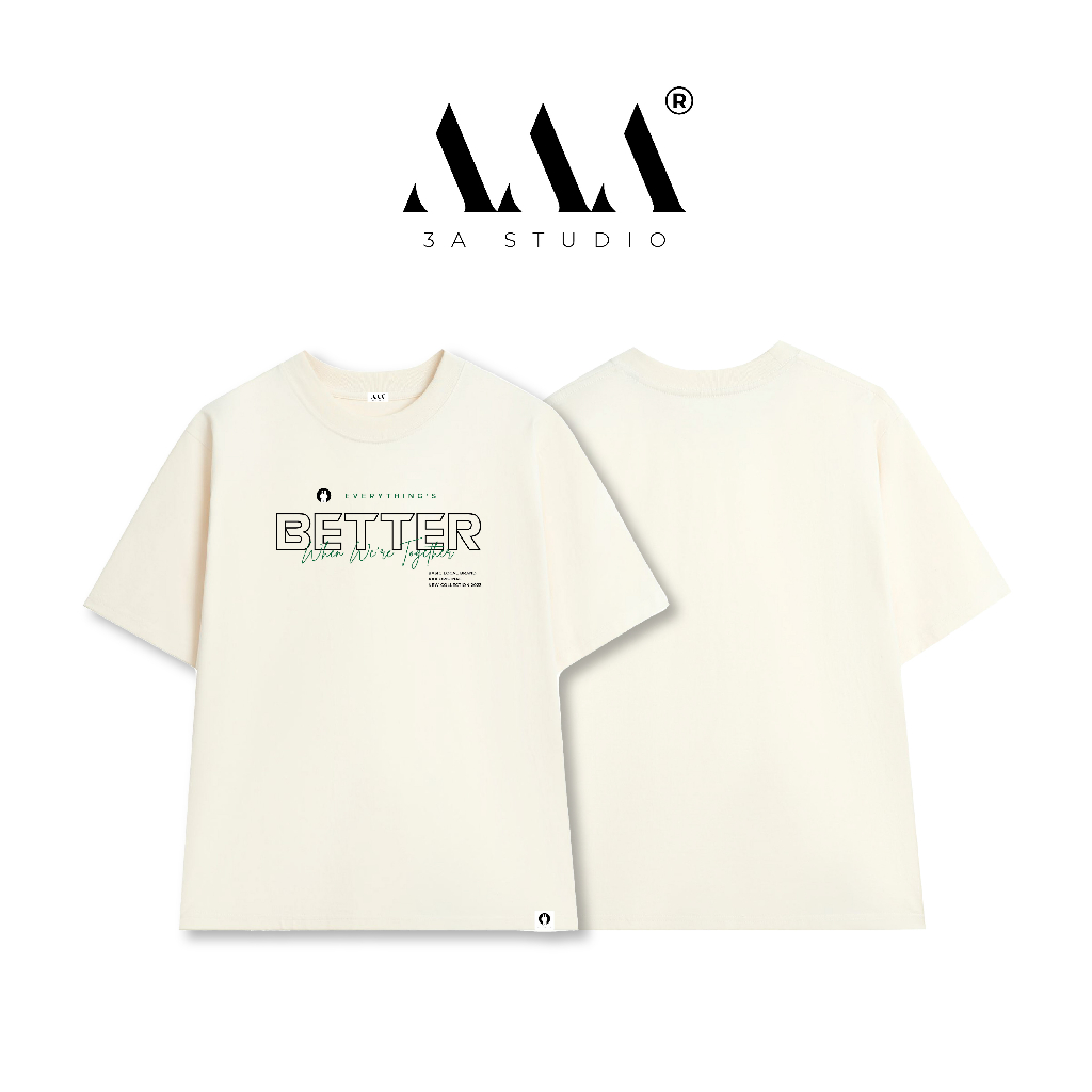 Áo thun Local Brand "BETTER" 3A.STUDIO , Áo thun unisex nam nữ form rộng oversize chất liệu 100% Cotton