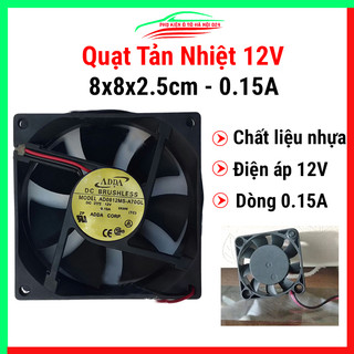 Quạt tản nhiệt Brushless 12V kích thước 8x8x2.5cm 0.15A/0.25A