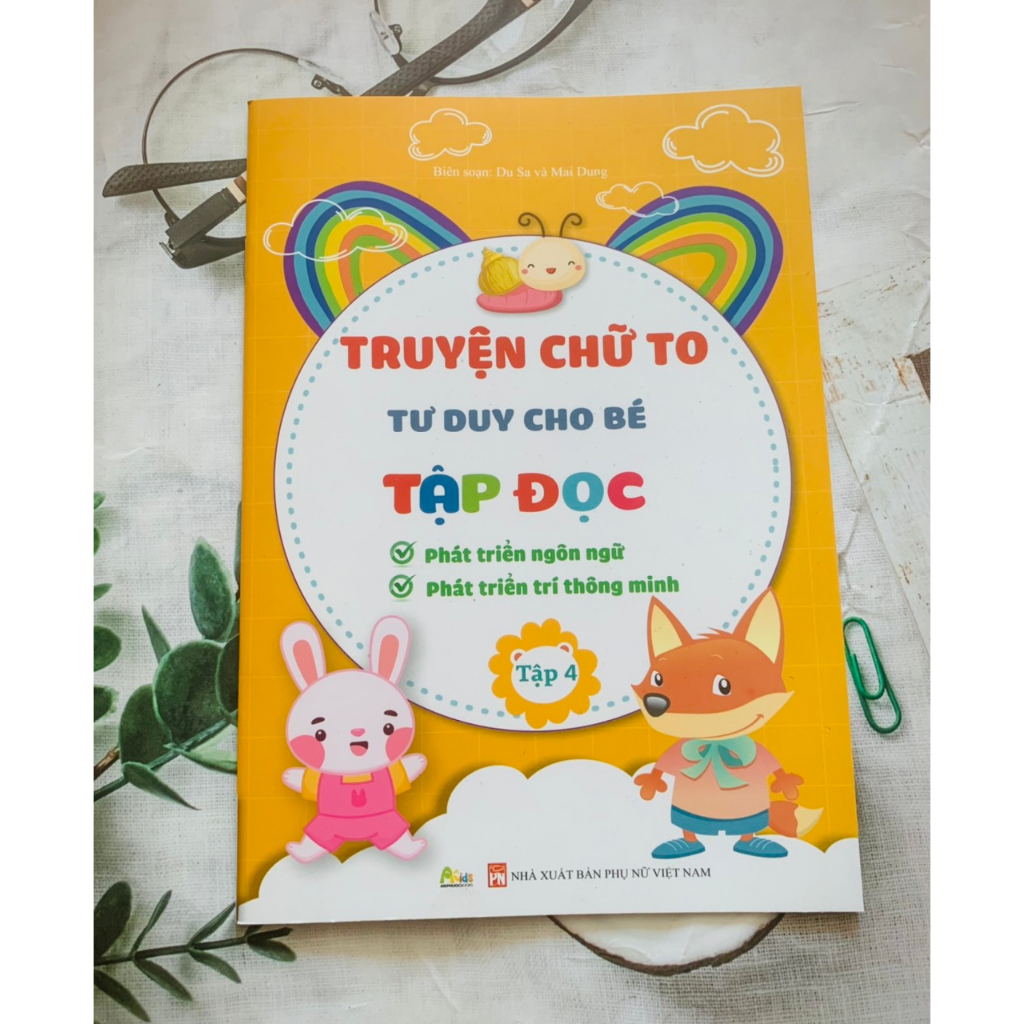 Sách - Truyện Tranh Chữ To Tư Duy Cho Bé Tập Đọc - Tập 4