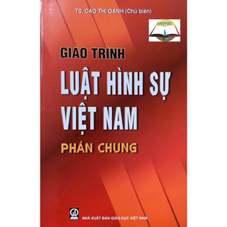 Giáo trình luật hình sự việt nam - phần chung