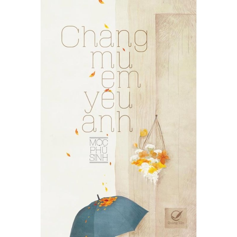 Chàng mù em yêu anh