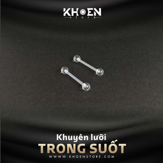 Khuyên lưỡi bi trong suốt - Nhựa sinh học - Khoen Store