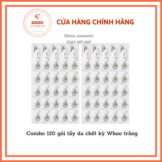 Combo 120 gói tẩy da chết kỳ whoo trắng 1ml_ebisu cosmetic