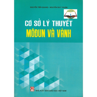 Sách - cơ sở lý thuyết môđun và vành