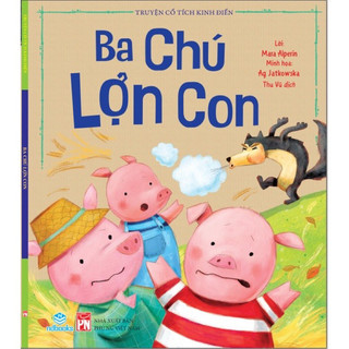 Sách -truyện cổ tích kinh điển -ba chú lợn con