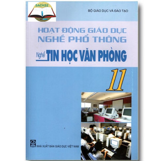 Sách - hoạt động nghề giáo dục nghề phổ thông - nghề tin học văn phòng 11