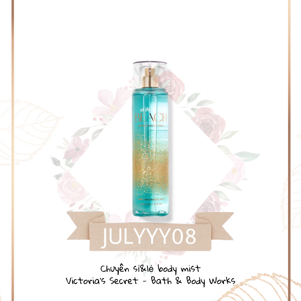 Xịt Thơm Toàn Thân At The Beach 30ML/50ML/100ML/236ML +jɥȽÿ08+