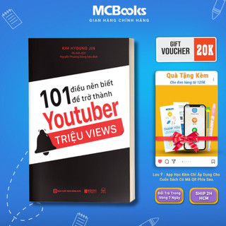 Sách - 101 điều nên biết để trở thành youtuber triệu views - mcbooks