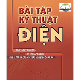 Sách - Combo Kỹ Thuật ĐIện + Bài Tập- Có tách lẻ