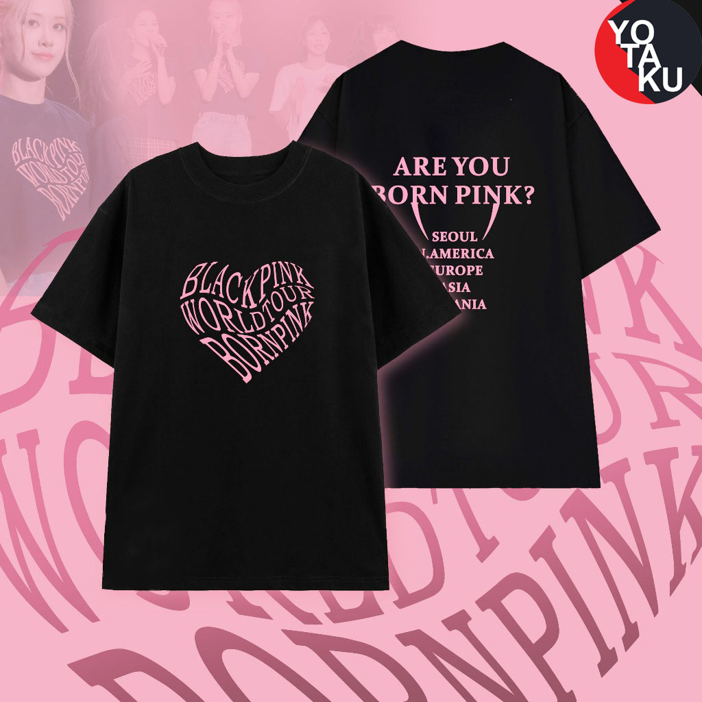 Áo Blackpink Born Pink chất cotton cao cấp, thoáng mát | Yotakustore4 | mẫu HOT bán chạy