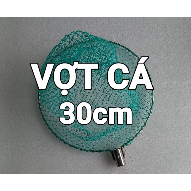 Vợt cá 30cm