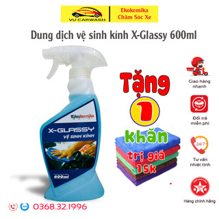 Dung dịch vệ sinh kính X-GLASSY Ekokemika 600ml (tặng khăn lau)