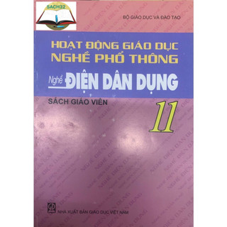 Sách - hoạt động giáo dục nghề phổ thông nghề điện dân dụng 11 - sách giáo viên