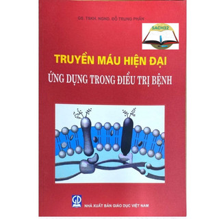 Sách - truyền máu hiện đại ứng dụng trong điều trị bệnh