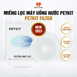 Lõi lọc nước petkit dùng cho máy lọc nước tự động cho chó mèo thú cưng petkit - max clean