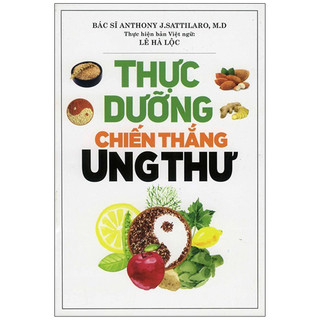 Sách - thực dưỡng chiến thắng ung thư