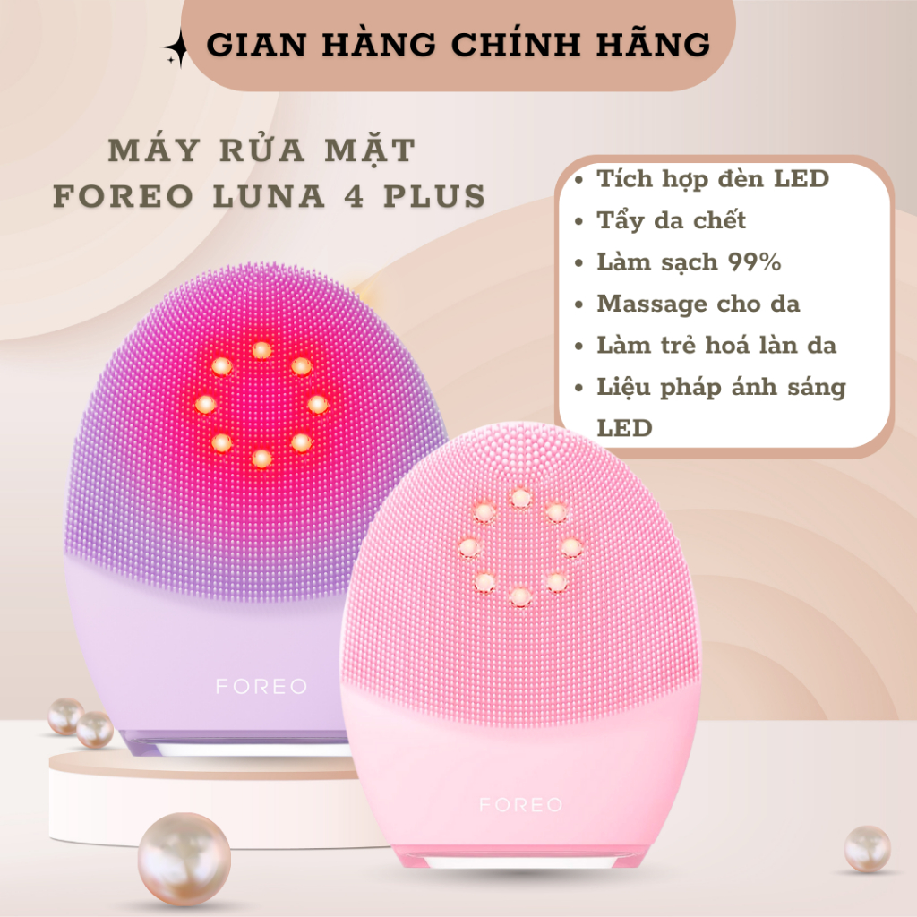 Máy rửa mặt Foreo Luna 4 Plus 💥 HÀNG CHÍNH HÃNG 💥 Sản phẩm tích hợp đèn LED đỏ cận hồng ngoại làm sạch bằng nhiệt ấm