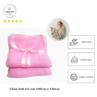 Chăn lưới trẻ em chống ngạt, mềm mại 100cm x 140cm