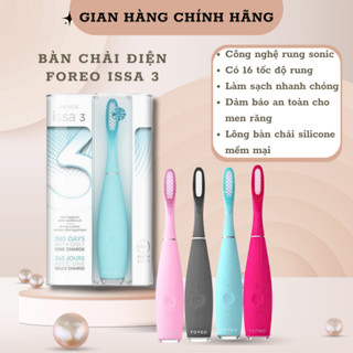 Bàn chải điện Foreo Issa 3 hàng chính hãng - Foreo Issa 3 Hàng Us có Bill làm sạch răng nhanh chóng, bảo vệ nướu