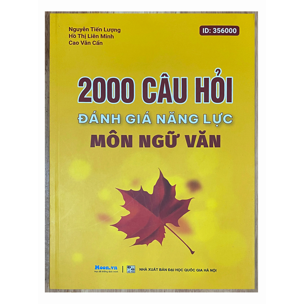 Sách - 2000 Câu hỏi Đánh giá năng lực Môn Ngữ văn