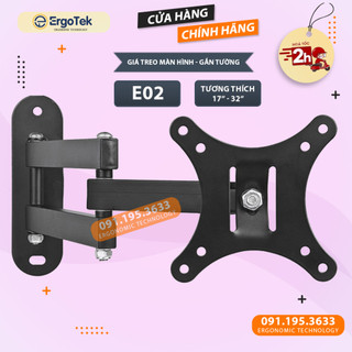 Giá Treo Màn Hình Gắn Tường ErgoTek E02 17 - 32 Inch - Arm Treo Màn Hình Xoay Đa Năng Trái Phải [ Rẻ Hơn NB P4 ]