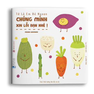 Sách Ehon Nhật Bản - Chúng mình xin lỗi bạn nhé! - dành cho bé từ 2 tuổi