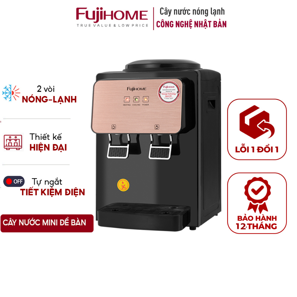 Cây nước nóng lạnh mini để bàn FujiHome nhập khẩu, máy nước nóng uống bình lọc an toàn công nghệ Nhật Bản dispenser wate