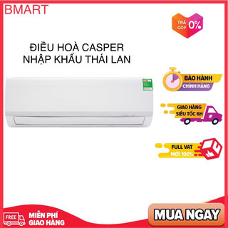 Điều hòa Casper inverter 1 chiều, 2 chiều 9000BTU | 12000BTU | 18000BTU | 24000BTU [Hàng chính hãng, Bảo hành 3 năm]