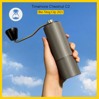 Cối Xay Cà Phê Cầm Tay Timemore C2 / Timemore C2S | Bảo Hành 1 Năm
