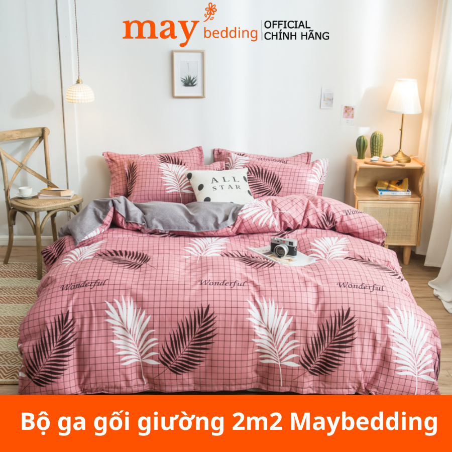 Ga giường poly cotton 2m2 2m Maybedding kèm 2 vỏ gối nằm cho giường đệm cỡ lớn
