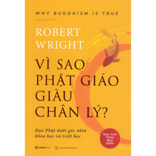 Sách - vì sao phật giáo giàu chân lý - why buddhism is true