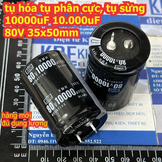 Tụ hóa tụ phân cực, tụ sừng  chân ngắn10000uF 10.000uF 80V 35x50mm hàng mới kde6298