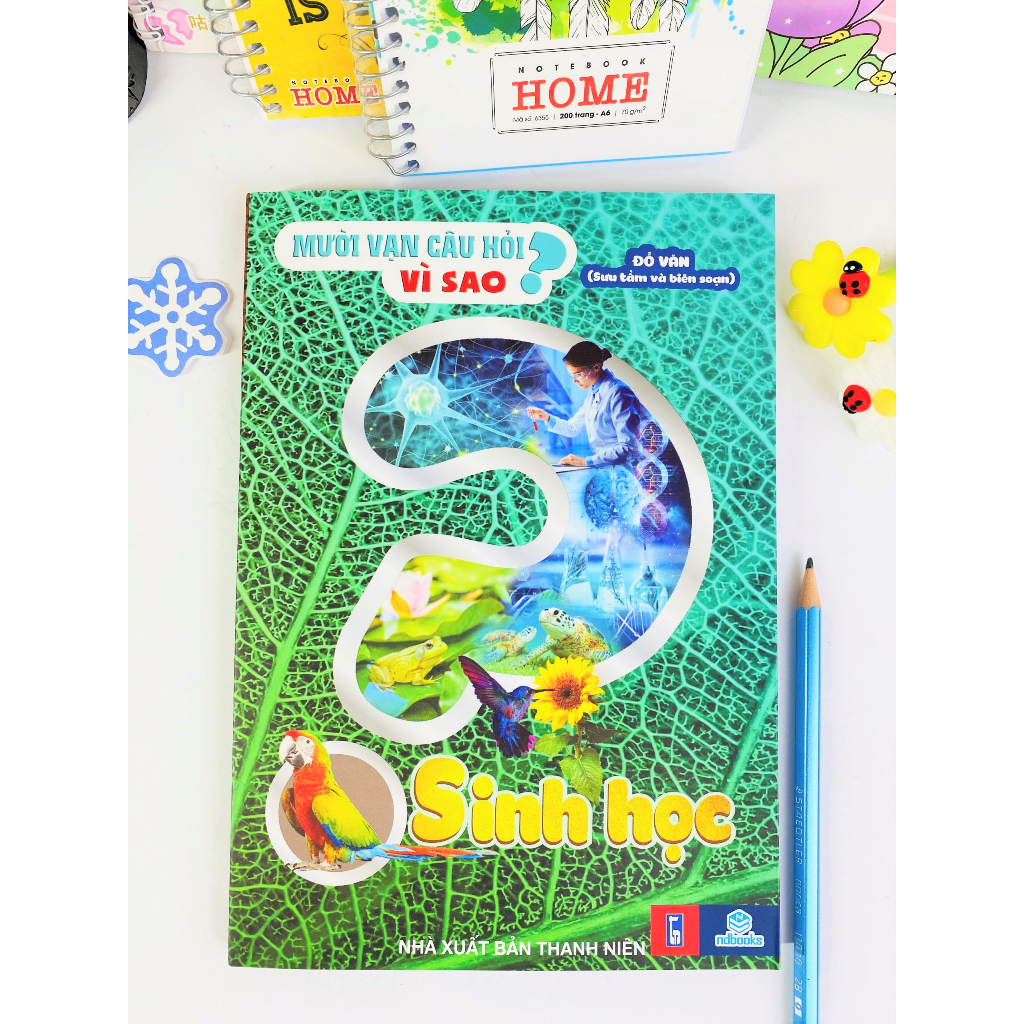 Sách - Mười vạn câu hỏi vì sao? Sinh học - ndbooks