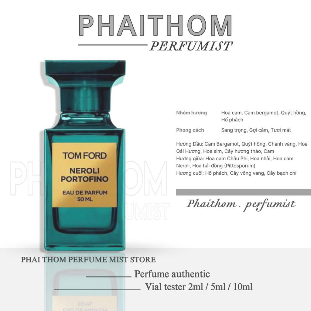 🌟 𝐏𝐇𝐀𝐈𝐓𝐇𝐎𝐌 🌟 Tom Ford Neroli Portofino | Nước hoa unisex 🌟