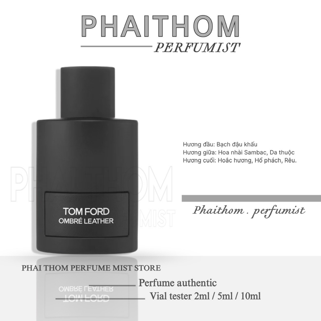 🌟 𝐏𝐇𝐀𝐈𝐓𝐇𝐎𝐌 🌟 Tom Ford Ombre Leather | Nước hoa nam 🌟