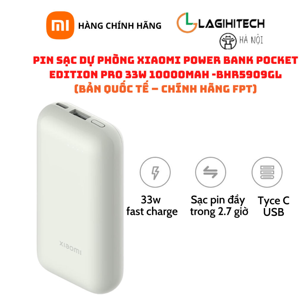 Pin Sạc Dự Phòng Xiaomi Power Bank Pocket Edition Pro 33W 10000mAh/22.5W 10000mAh -
