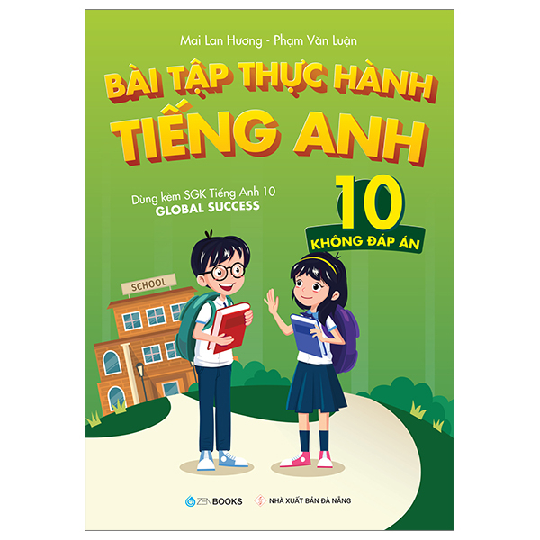 Sách - Bài Tập Thực Hành Tiếng Anh 10 - Không đáp án , Có đáp án