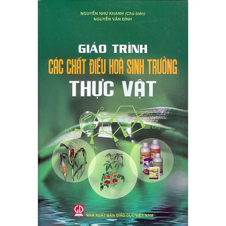 Sách - giáo trình các chất điều hòa sinh trưởng thực vật