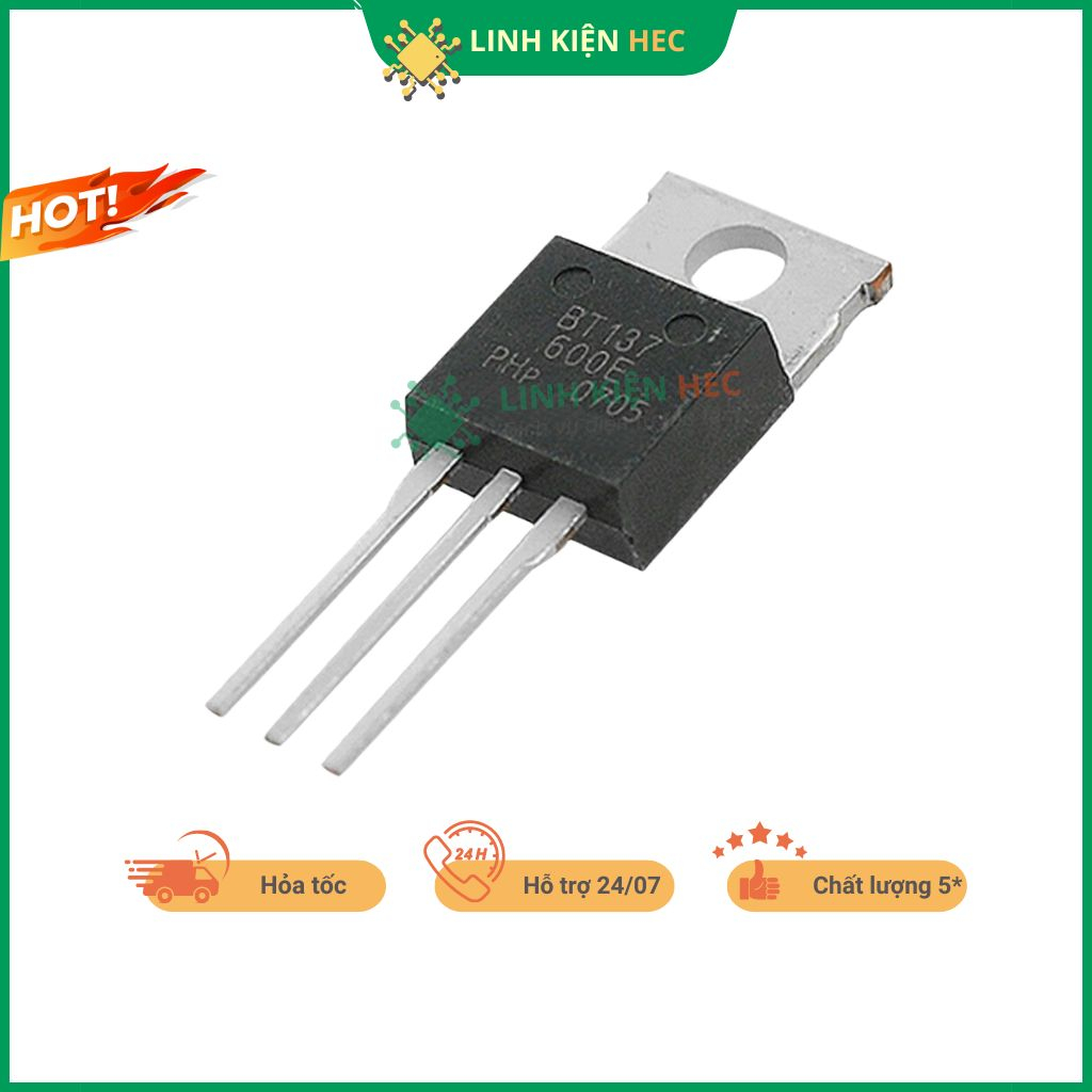 Triac BT131/BT134/BT136/BT138/BT152 chính hãng linh kiện hec