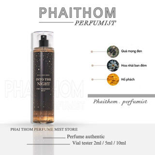  PHAITHOM   Xịt thơm toàn thân mùi Into the night bath body works 30ml 