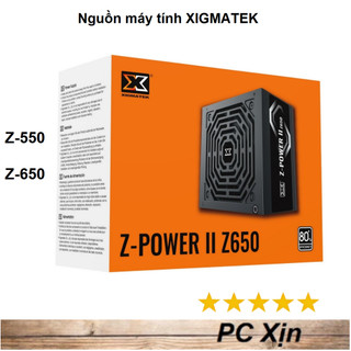Nguồn máy tính XIGMATEK Z-POWER II Z-550 Z-650 Chính Hãng