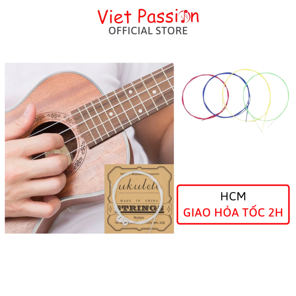 Dây đàn Ukulele string sử dụng cho mọi loại đàn soprano concert tenor 21 23 26 inch chất lượng Viet Passion HCM