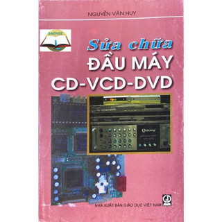 Sách - sửa chữa đầu máy cd- vcd- dvd