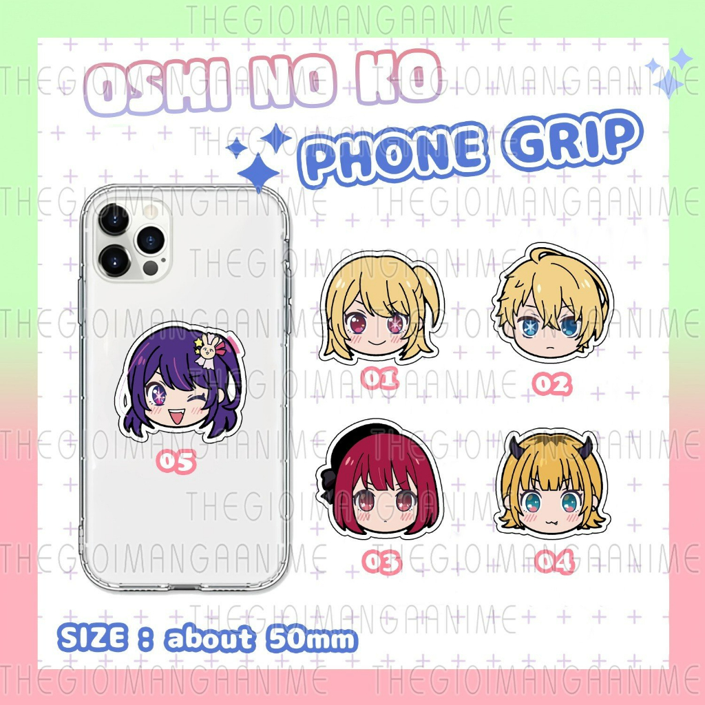 Giá đỡ điện thoại OSHI NO KO ĐỨA CON THẦN TƯỢNG anime chibi griptok tiện lợi phone grip mica acrylic