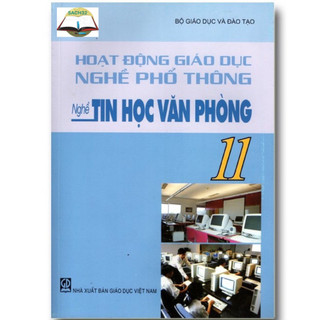 Sách - sách - hoạt động nghề giáo dục nghề phổ thông - nghề tin học văn phòng 11