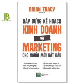 Sách - xây dựng kế hoạch kinh doanh và marketing cho người mới bắt đầu - brian tracy - 1980 books
