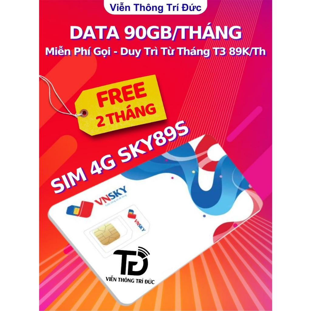 SIM 4G SKY89S Data Không Giới Hạn, Miễn Phí 2 Tháng Đầu, Gọi Miễn Phí - Đăng Ký Chính Chủ