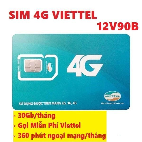 Miễn Phí 1 Năm- Sim 4G Viettel 12V90B Có 1GB/Ngày 360GB/Năm Tốc Độ Cao Nghe Gọi Được